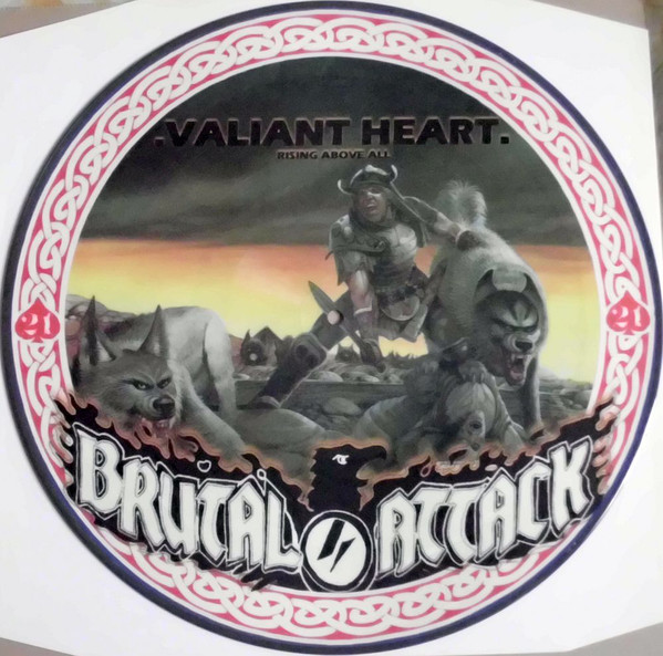 Brutal Attack "Valiant Heart" PLP